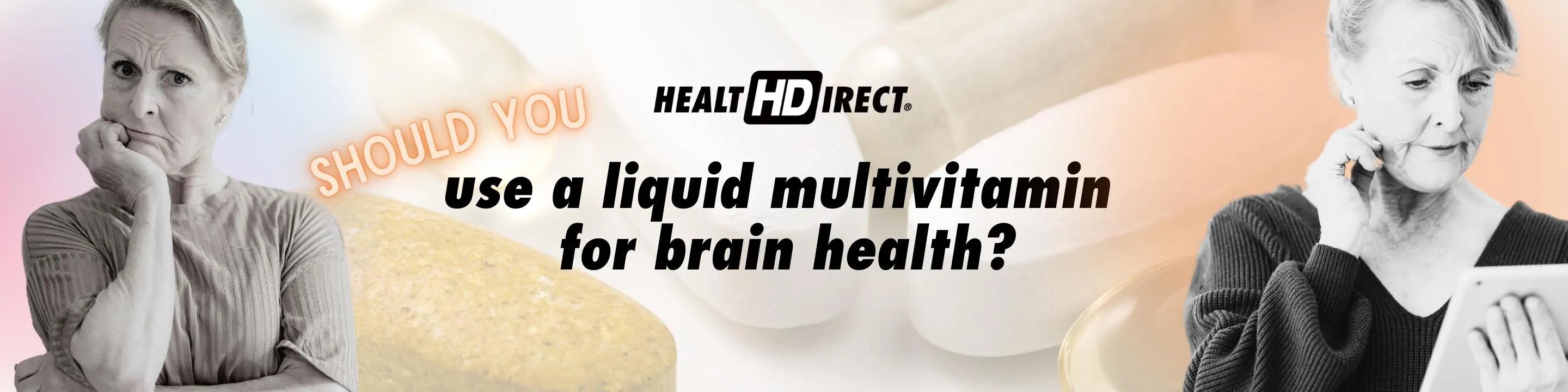 A multivitamin may be your secret weapon for lasting brain health.