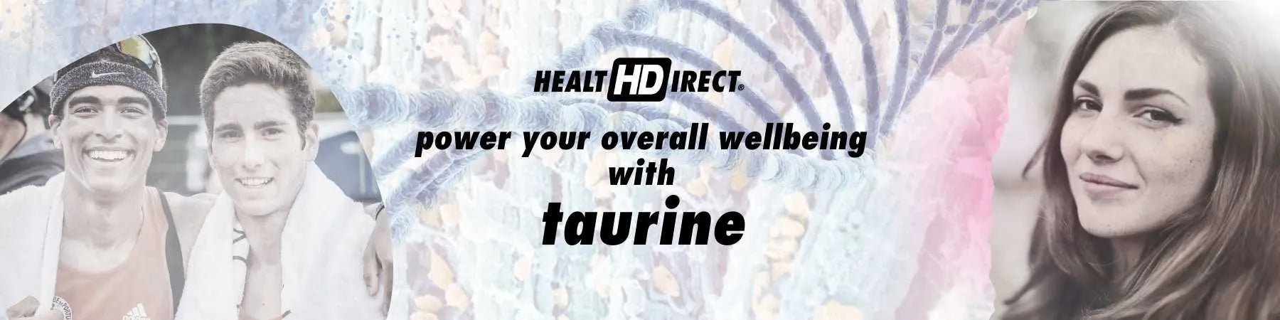 Taurine Powers Your Overall Wellbeing