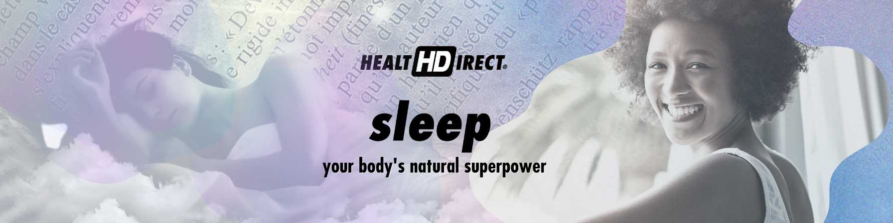 Health Direct | Looking and Feeling Great Starts With Something Simple - SLEEP